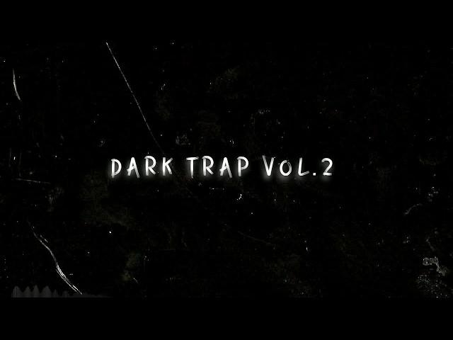 (FREE) Dark Trap Sample Pack Vol.2