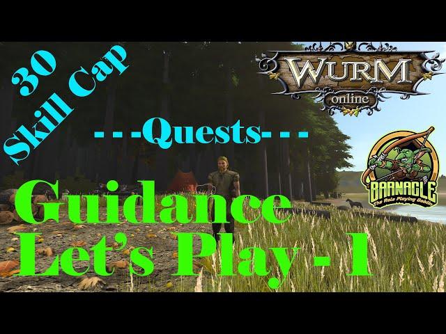 Wurm Online - New Guidance Server - 30 Skill Cap & Quests - 1