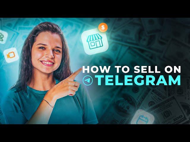 How to Sell Digital Products on Telegram