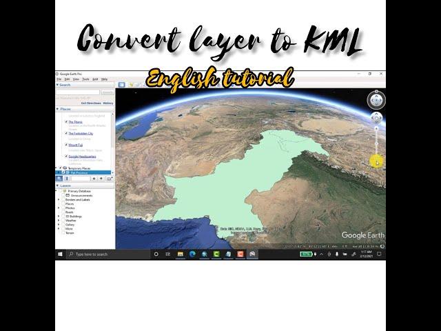 How to Convert layers to kml/kmz (Google Earth)  | By Mr. GIS