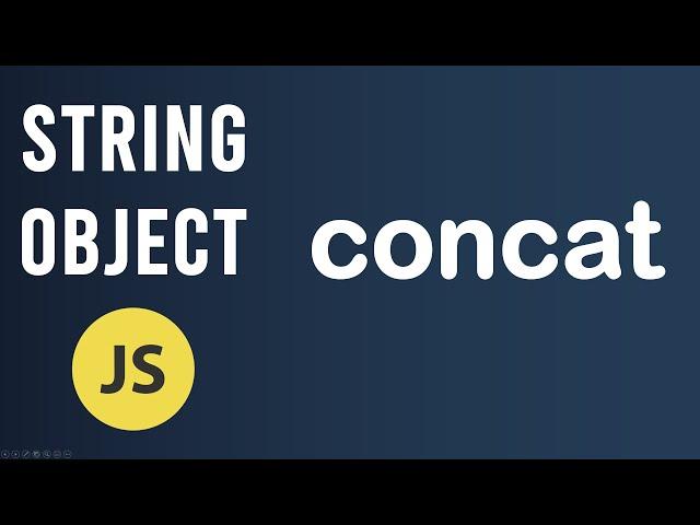 concat method | String Object In JavaScript