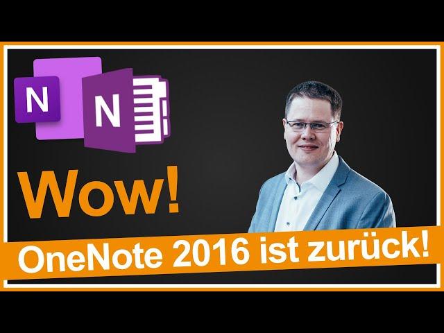 OneNote 2016 ist zurück! Wie geht es weiter?