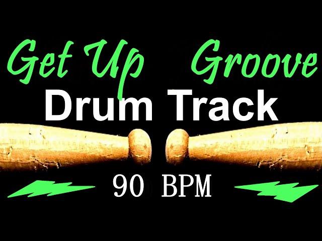 Get Up Groove Drum Track 90 BPM Drum Beat for Bass Guitar Backing Tracks #473