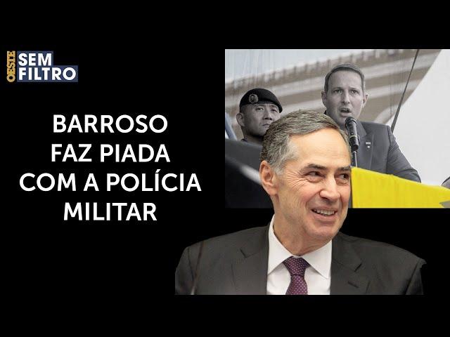 Barroso ironiza Polícia Militar de São Paulo e Derrite rebate: 'Organização séria'