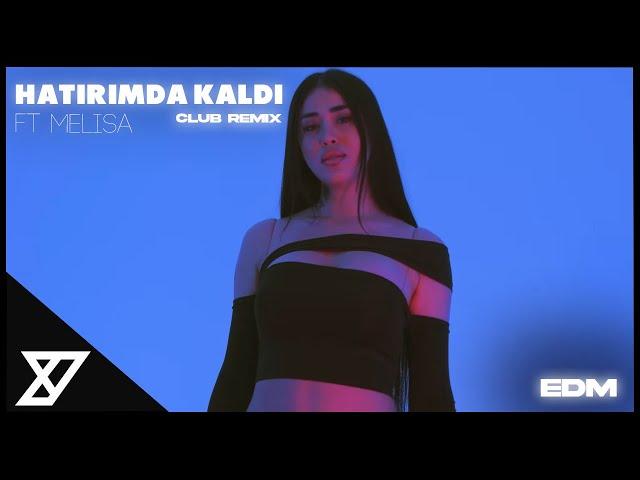 Y-Emre ft Melisa - Hatırımda Kaldı - Club Remix 2024- ( Susma Edition ) #catwork #susma #remix