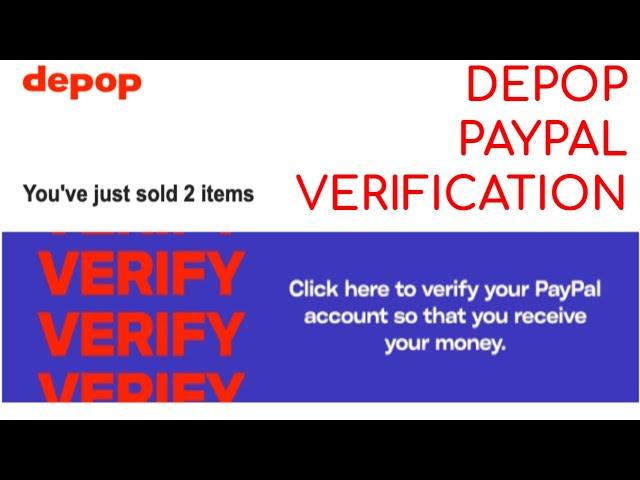 Troubleshooting Depop's PayPal Verification Issue | Depop Beginner Seller's Guide #1.5