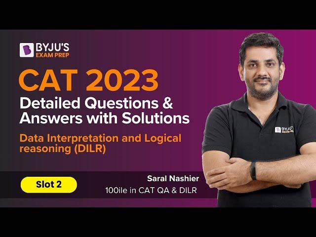 CAT 2023 Answer Key (Slot 2 | DILR) | Detailed CAT 2023 Question & Answer with Solution | BYJU'S CAT