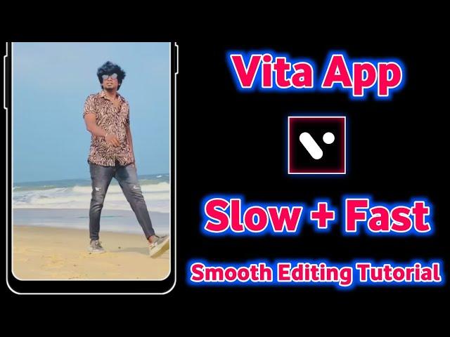 Vita App Se Slow Motion Kaise Kare | How To Slow Motion In Vita App | Slow Motion Video Kaise Banaye