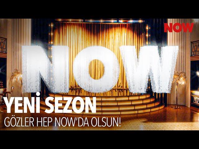 Herkes Hazırsa Şöyle Buyursun, Gözler Hep NOW'da Olsun! 🪩 Yeni Sezon Filmimiz Yayında #NOWgibiolsun