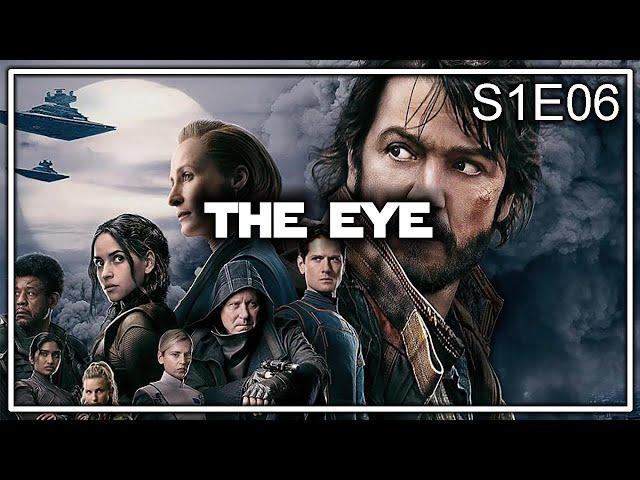 Rumination Analysis on Andor S1E06: The Eye