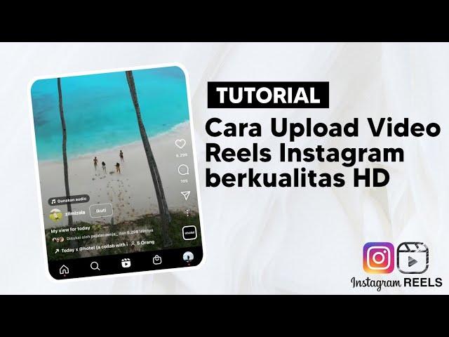 Tutorial Cara Upload Video  Reels Instagram Tahun 2023