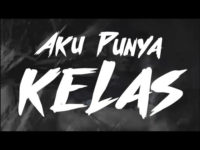 Eizy   'KELAS'  Lyric Video