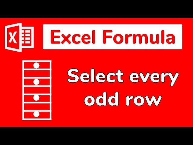 Excel time saver: Select every odd row (or all even rows) - Doctor Excel #086