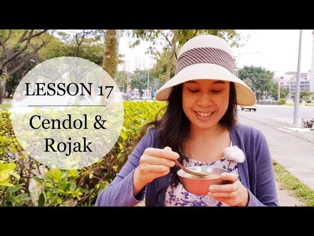 Speak Malay Like a Local - Lesson 17: Cendol, Rojak, Tableware