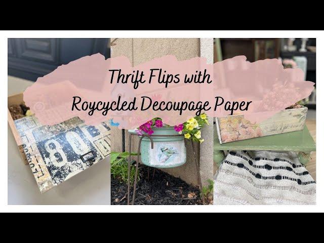 Thrifts Flips with Roycycled Decoupage Papers | DIY Home and Garden Decor | Upcycled | Ruth & Ruby