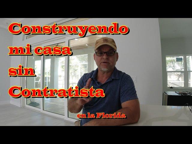 Como construir  mi Casa sin Contratista 