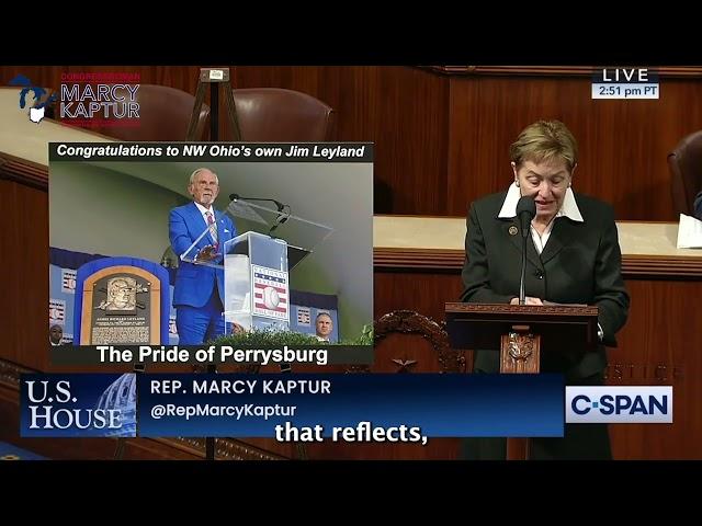 Congresswoman Kaptur Speech Honoring Jim Leyland’s Induction Into The National Baseball Hall of Fame