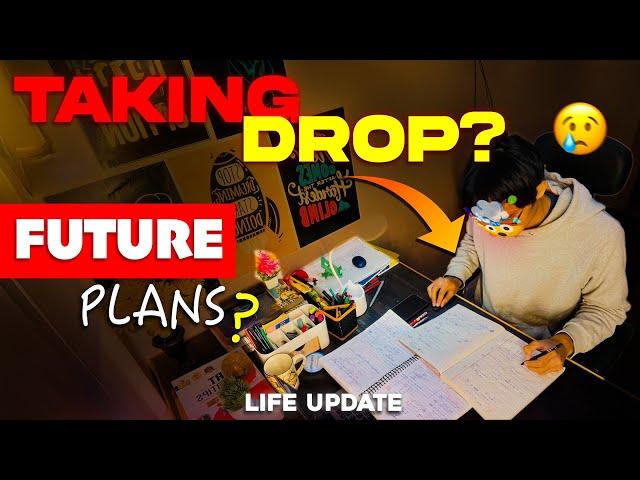 WHAT NEXT⁉️ Dropping Again|| My FUTURE PLANS || LIFE UPDATE