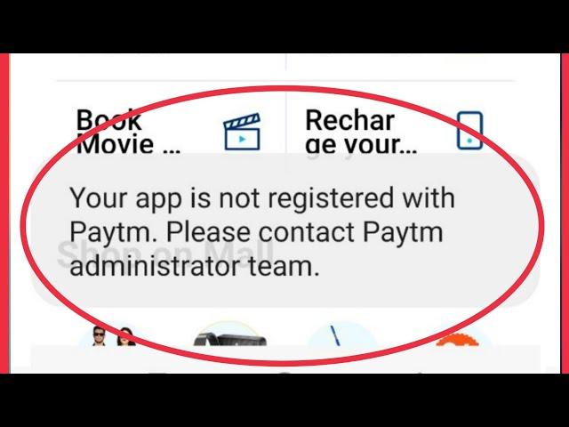 Paytm Fix App is Not registered problem | Contact adminstrator team issue solve