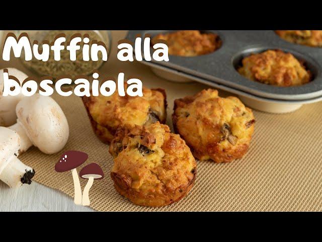 MUFFIN ALLA BOSCAIOLA Ricetta Facile | Una Favola in Cucina