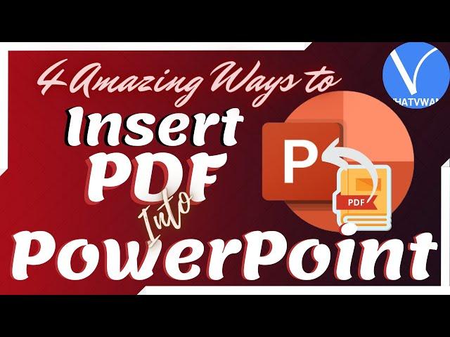 How to insert PDF into PowerPoint? - 4 Amazing ways