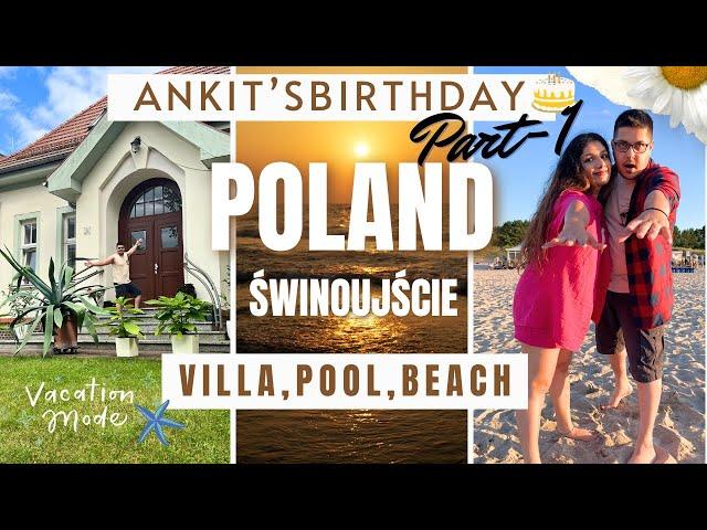 Aisa bhi ho sakta hai? Ultimate Birthday Party at Beach in Poland  | Indians in Germany | P1