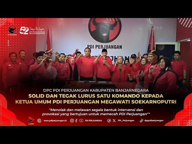 DPC PDI Perjuangan Kab. Banjarnegara Solid Dan Tegak Lurus Kepada Ketua Umum Megawati Soekarnoputri