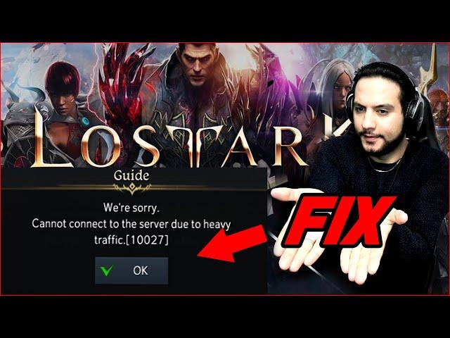 Lost Ark Error 10027 FIX | Cannot connect to server due to heavy traffic [10027]