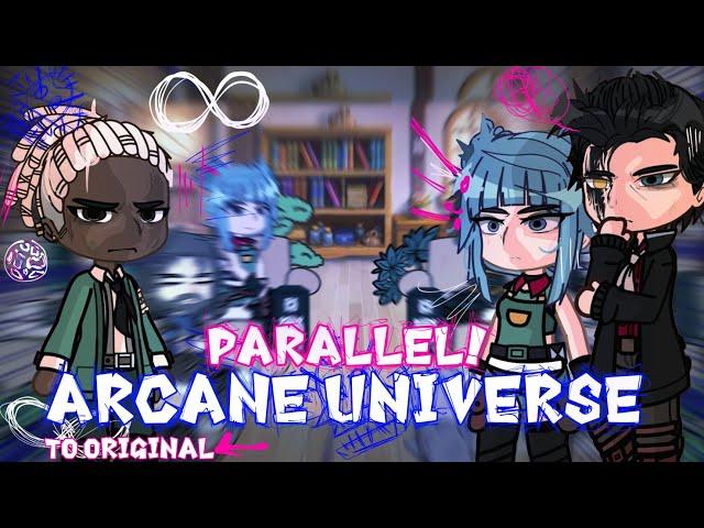 Parallel Arcane Universe reacts to Original // League of Legends // Jinx // Gacha React