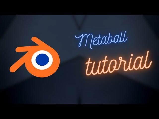 Metaballs Blender Tutorial