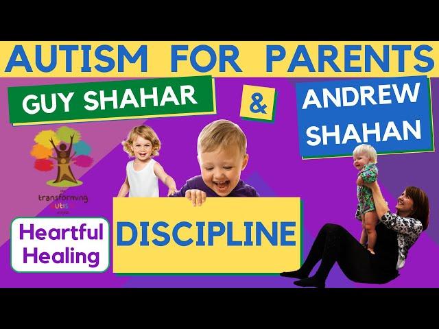 Positive Discipline For Autistic Children (Autism For Parents 12 -  Jul/Aug 22)