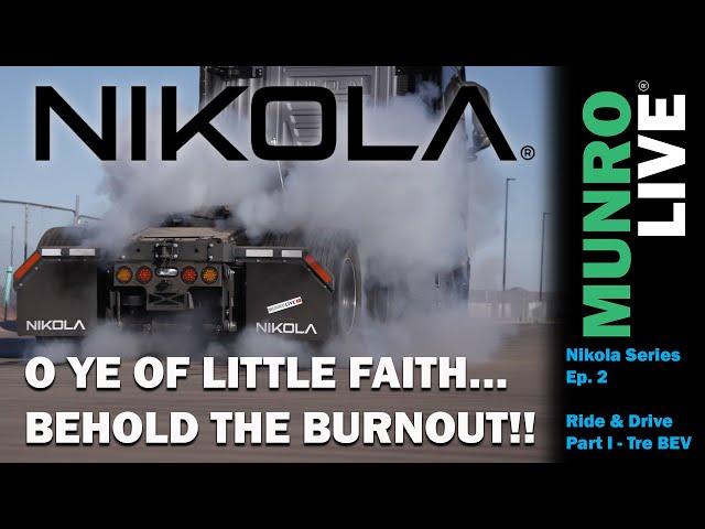 Nikola Series - Ep. 2: Ride & Drive Part I - Tre BEV