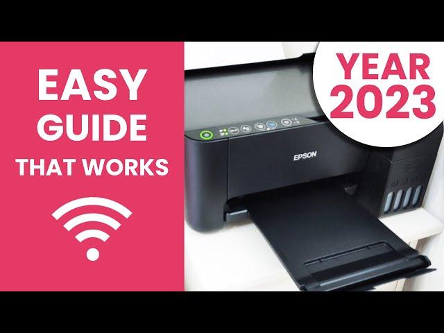 EPSON L3150 / L3250 / L4150 / ET2700 WiFi Setup : How to connect printer to wireless router