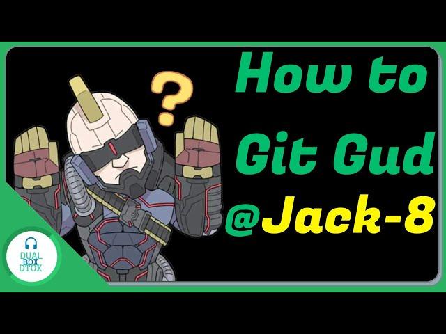 How to git gud at Jack-8