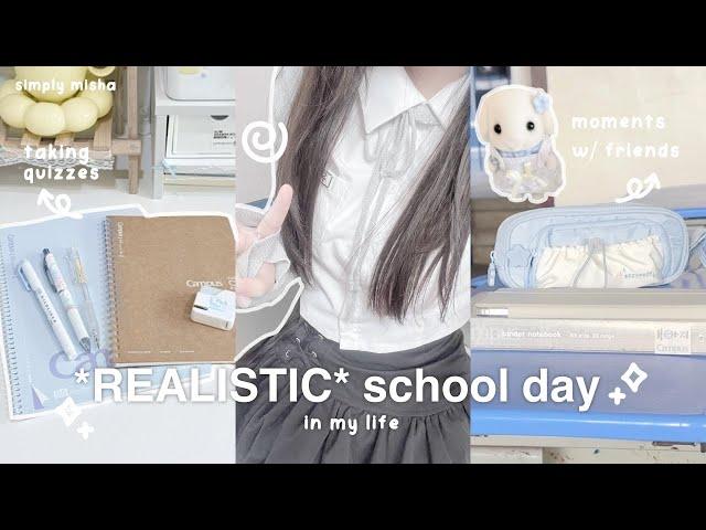 a *REALISTIC* school day in my life ️: spend a day at school w me + with friends, stationary pal