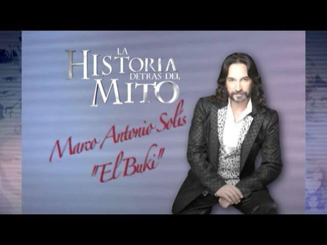 La Historia Detrás Del Mito | Marco Antonio Solís "El Buki"