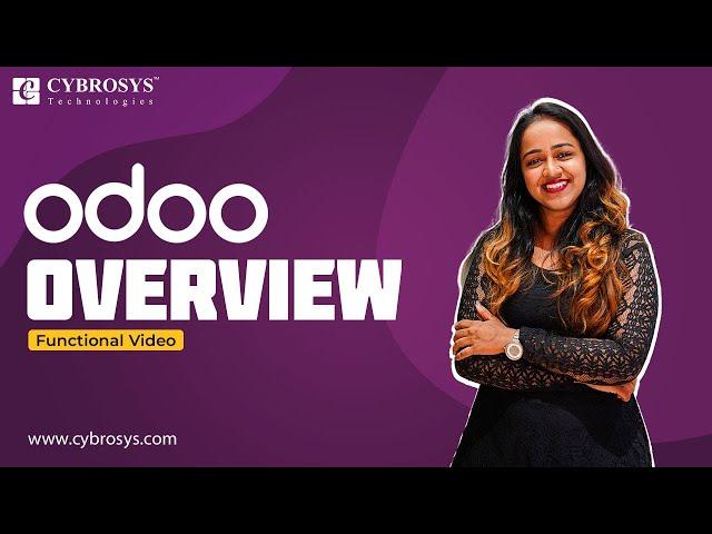 Overview of Odoo Software | What are the Key Features of Odoo | Benefits of Odoo | What is Odoo  ERP