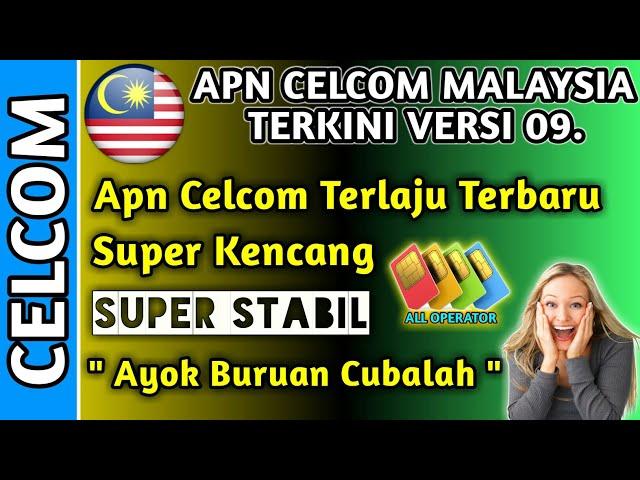  APN Celcom Paling Laju 2021 | APN 4G Super Kencang Super Stabil