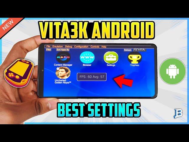 VITA3K ANDROID EMULATOR BEST SETTINGS: GET BETTER FPS - FIX LAG & GLITCHES