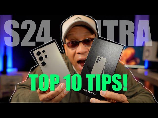 Samsung Galaxy S24 Ultra TOP 10 Tips | BEST SETUP Tutorial !!