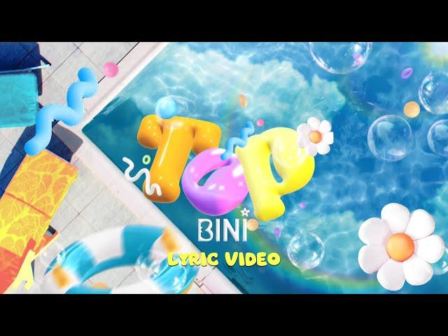 BINI - 'TOP' Official Lyric Video