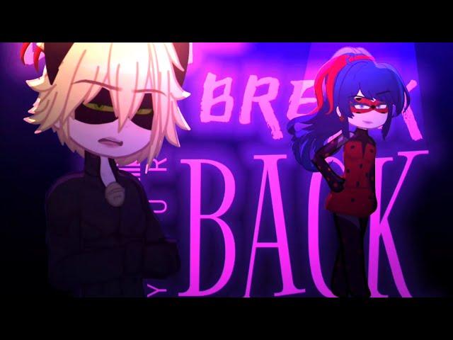 Break Your Back!  || MLB Meme || Gacha Club || Trend