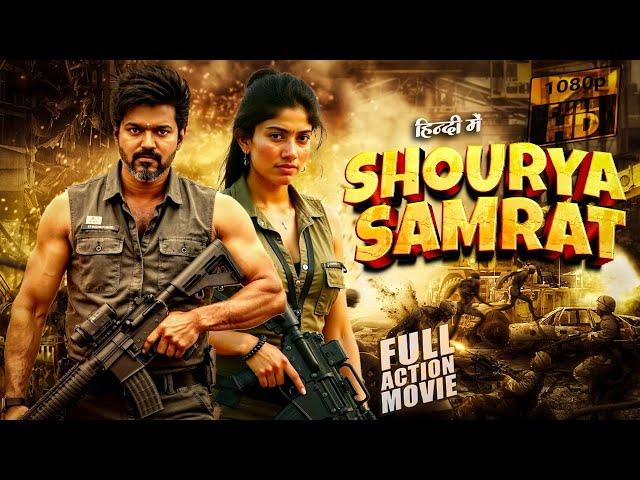 SHOURYA SAMRAT (2025) Vijay Thalapathy New Action Movie | 2025 Full Action New Release Blockbuster