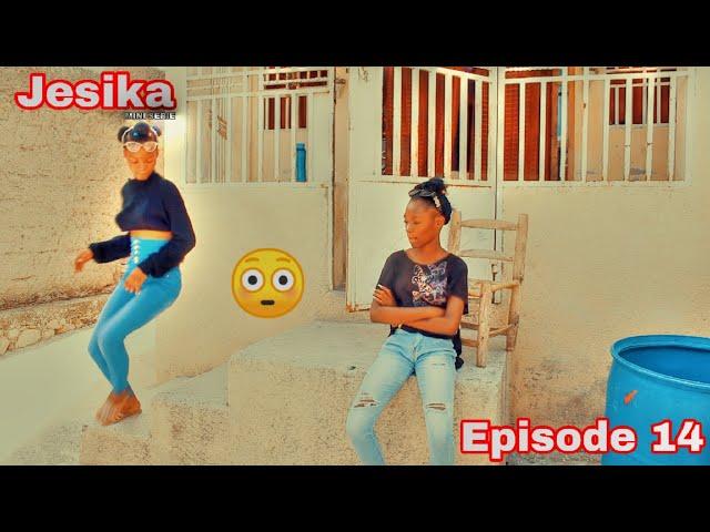 Jesika Mini Serie Episode 14 [ Mezanmi Moman Nwa Yo Rive Pou Jesika  ]