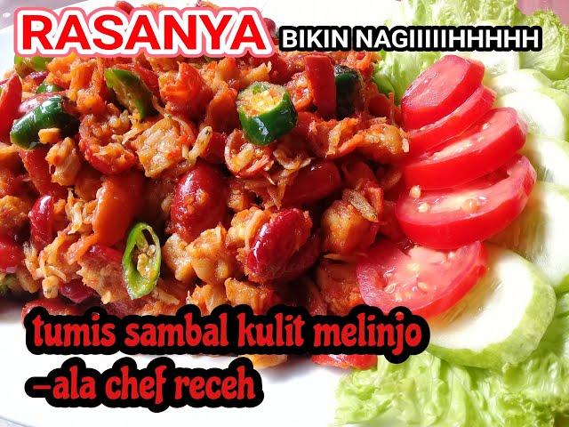 Cara memasak kulit melinjo. Tumis Sambal Kulit Melinjo. Resep masakan mudah dan enak