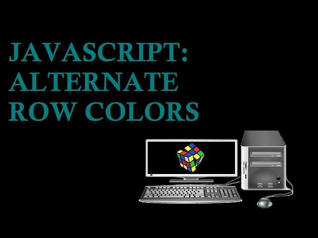 JavaScript: Alternate Row Colors