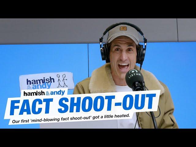 Fact Shoot-out | Hamish & Andy