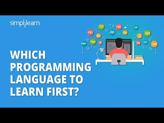 Which Programming Language To Learn First? | Programming Language For Beginners | Simplilearn