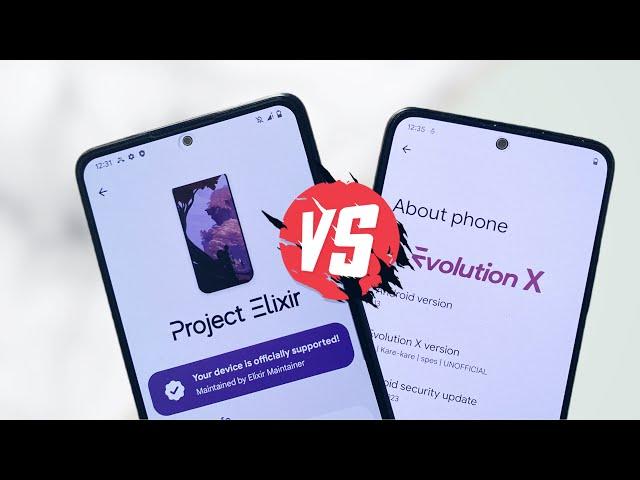 Project Elixir vs Evolution X - Best Custom ROM for you?