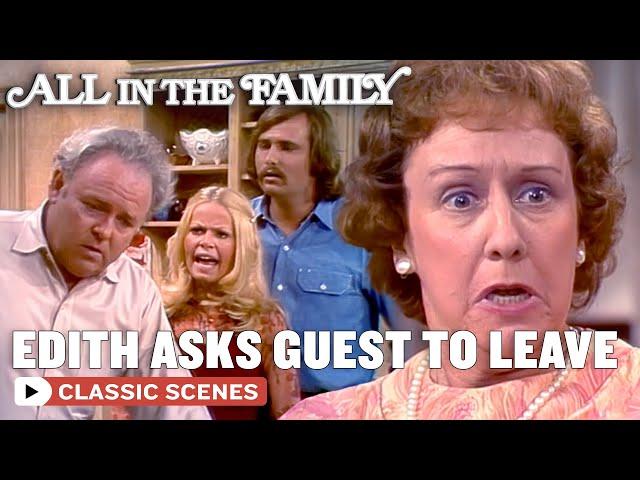 Edith Kicks A Guest Out Of Her House (ft. Jean Stapleton) | All In The Family